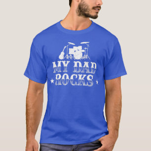 Mijn vader Rocks Drummer Musician Drumsticks Fathe T-shirt