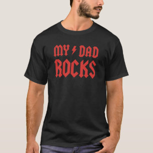 Mijn vader Rocks. T-shirt