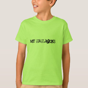 Mijn vader Rocks!!! T-shirt