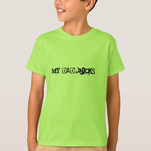 Mijn vader Rocks!!! T-shirt (Voorkant)