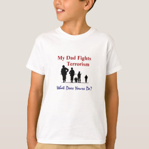 Mijn vader vecht tegen terrorisme t-shirt
