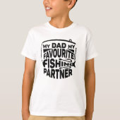 MIJN VADER VIST PARTNER. T-SHIRT (Voorkant)