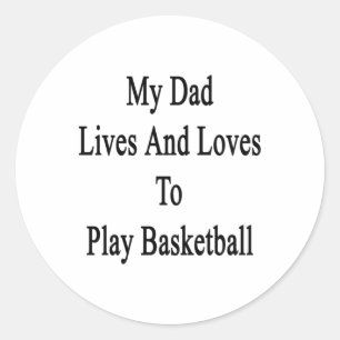 Mijn vader woont en speelt graag basketbal ronde sticker