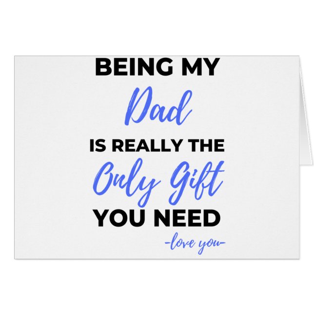 Mijn vader zijn is echt de enige cadeau. (Voorkant Horizontaal)