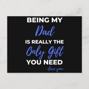 Mijn vader zijn is echt het enige geschenk feestdagenkaart