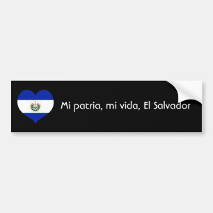 Mijn vaderland, mijn leven, El Salvador Bumpersticker
