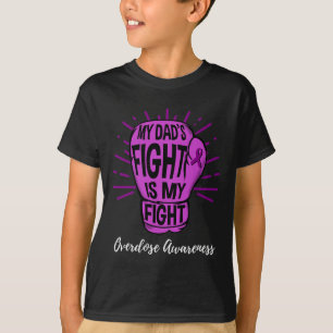 Mijn vaders gevecht is mijn gevecht overdosis bewu t-shirt