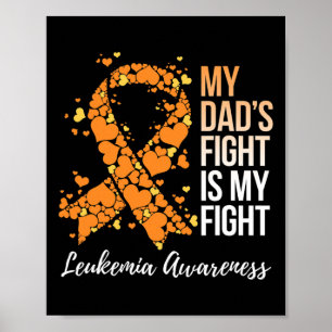 Mijn vaders gevecht is mijn strijd tegen leukemie poster