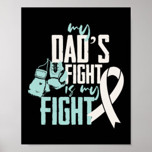 Mijn vaders strijd is mijn bewustzijn van kanker i poster