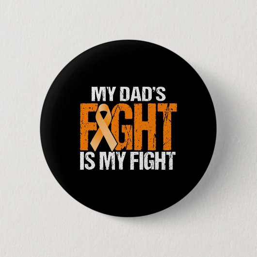 Mijn vaders strijd is mijn strijd tegen leukemie.. ronde button 5,7 cm (Voorkant)