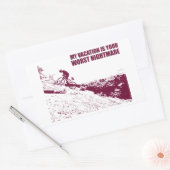 Mijn vakantie is je ergste nachtmerrie rechthoekige sticker (Envelop)