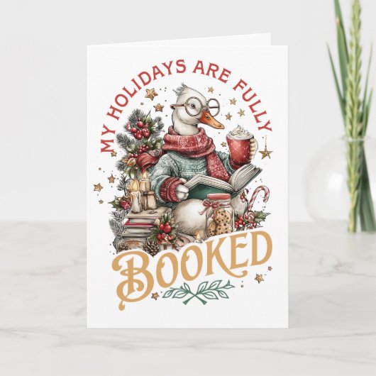 Mijn vakanties zijn helemaal volgeboekt feestdagen kaart (Voorkant)