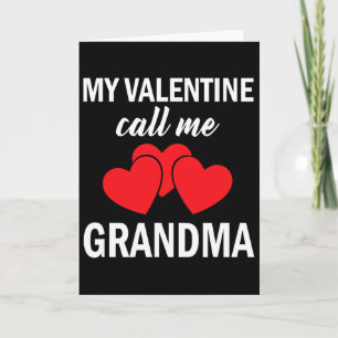 Mijn Valentijn bel me oma Valentijnsdag Kaart