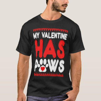 Mijn Valentijn Heeft Pootjes Hond Kat Dieren  Leuk T-shirt