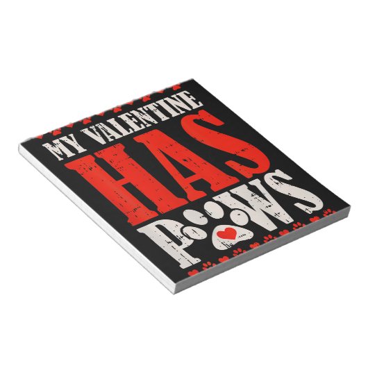 Mijn Valentijn heeft Valentijnsdag Paws Funny Dog Notitieblok (Schuin)