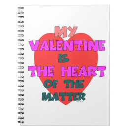 MIJN VALENTIJN IS HET HOOFD VAN DE KWESTIE NOTITIEBOEK