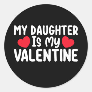 Mijn Valentijn is mijn moeder papa liefde familie Ronde Sticker