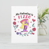Mijn Valentijn is Pizza Invitation Feestdagenkaart (Staand voorkant)