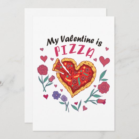 Mijn Valentijn is Pizza Invitation Feestdagenkaart (Voorkant / Achterkant)