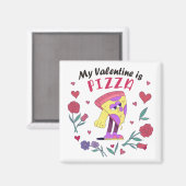 Mijn Valentijn is Pizza Invitation Magneet (Voorkant / Achterkant)