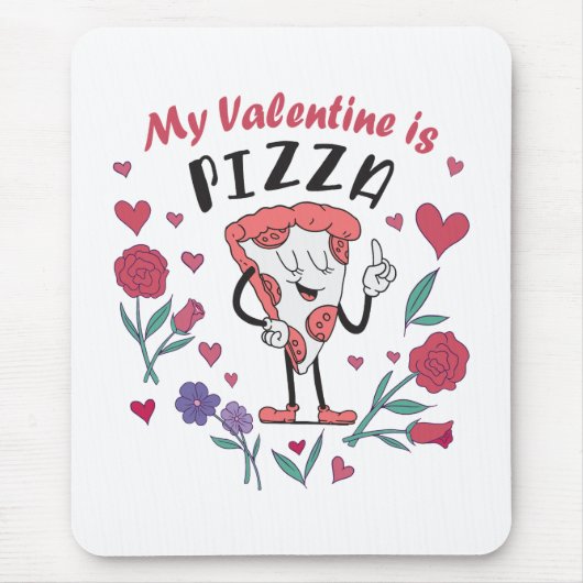 Mijn Valentijn is Pizza Invitation Muismat (Voorkant)