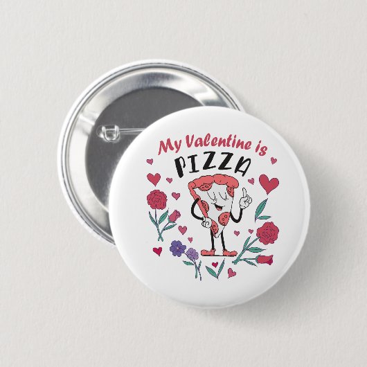 Mijn Valentijn is Pizza Invitation Ronde Button 5,7 Cm (Voorkant /achterkant)