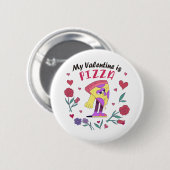 Mijn Valentijn is Pizza Invitation Ronde Button 5,7 Cm (Voorkant /achterkant)