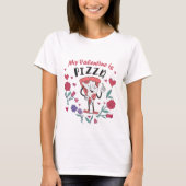 Mijn Valentijn is Pizza Invitation T-shirt (Voorkant)