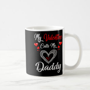 Mijn Valentijn noemt me Daddy-shirt Valentijnsdag Koffiemok