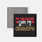 Mijn Valentijn noemt me Grootvader Luipaard Bizon Magneet (Voorkant / Achterkant)