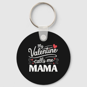 Mijn Valentijn noemt me mama retro groovy Valentij Sleutelhanger