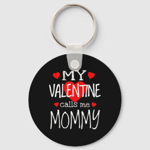 Mijn Valentijn noemt me mama Sleutelhanger