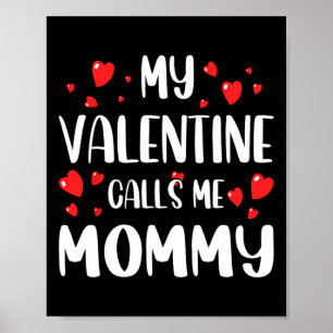 Mijn Valentijn noemt me mammie Funny Vday-harten v Poster