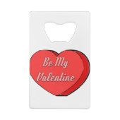 Mijn Valentijnse Snoep tekenen Creditkaart Flessenopener (Achterkant)