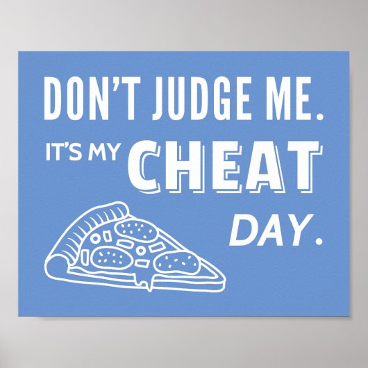 Mijn valsspeldag Eet Pizza Dieet Humor Poster (Voorkant)