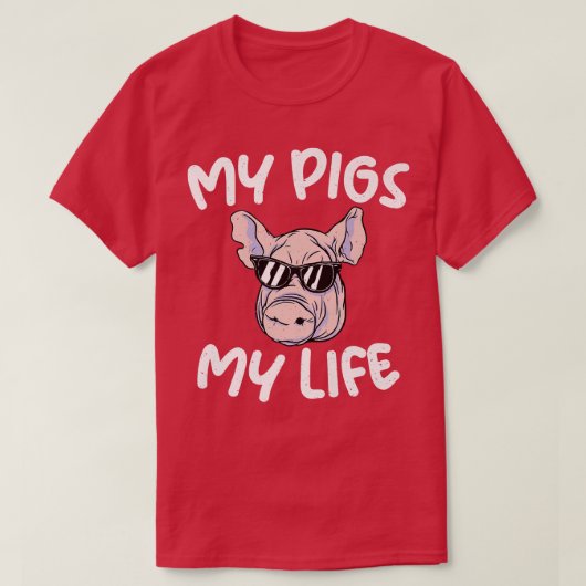 Mijn Varkens Mijn Life Statement Cool Pig Farme T-shirt (Design voorkant)