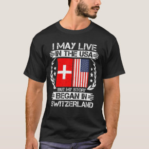 Mijn verhaal begint in zwitserland t-shirt