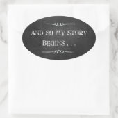 Mijn verhaal begint met krijtontwerp-Sticker Ovale Sticker (Tas)