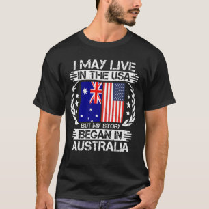 Mijn verhaal begon in Australië T-shirt