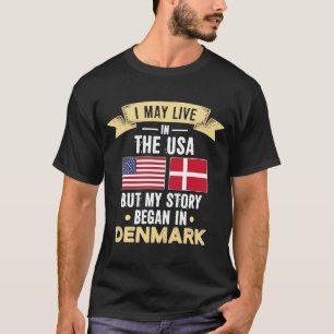 Mijn verhaal begon in Denemarken T-shirt