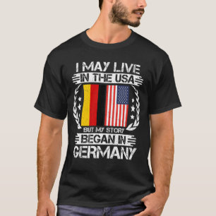 Mijn verhaal begon in Duitsland T-shirt