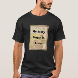 Mijn verhaal begon in Iowa 1849 Vintage antieke ka T-shirt