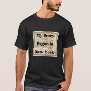 Mijn verhaal begon in New York 1849 Antiek Vintage T-shirt