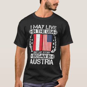 Mijn verhaal begon in Oostenrijk T-shirt
