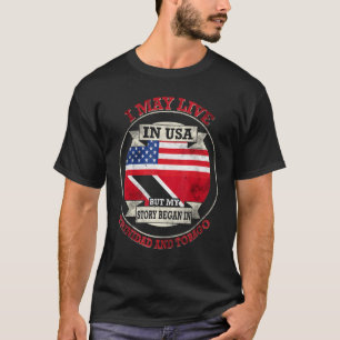 Mijn verhaal begon in Trinidad en Tobago 3 T-shirt