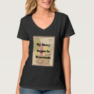 Mijn verhaal begon in Wisconsin 1849 Antiek Vintag T-shirt