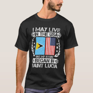 Mijn verhaal begon op Saint Lucia T-shirt