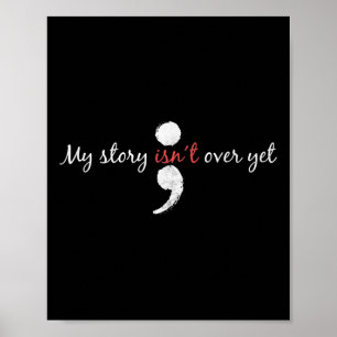 Mijn verhaal gaat over nog steeds semicolon zelfmo poster