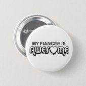 Mijn verloofde is Geweldige Ronde Button 5,7 Cm (Voorkant /achterkant)