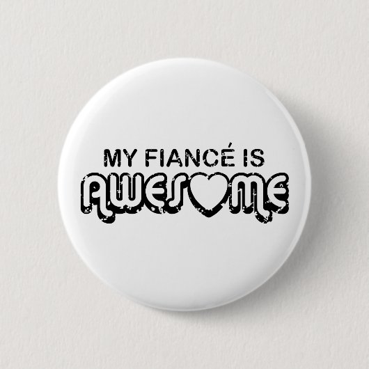 Mijn verloofde is Geweldige Ronde Button 5,7 Cm (Voorkant)